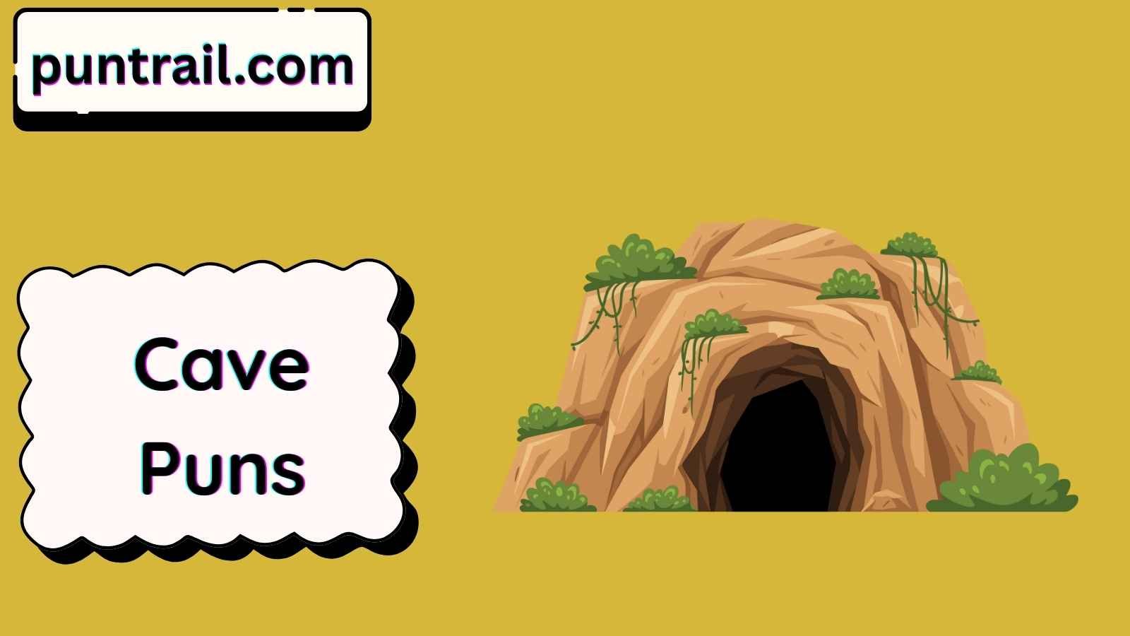 Cave Puns