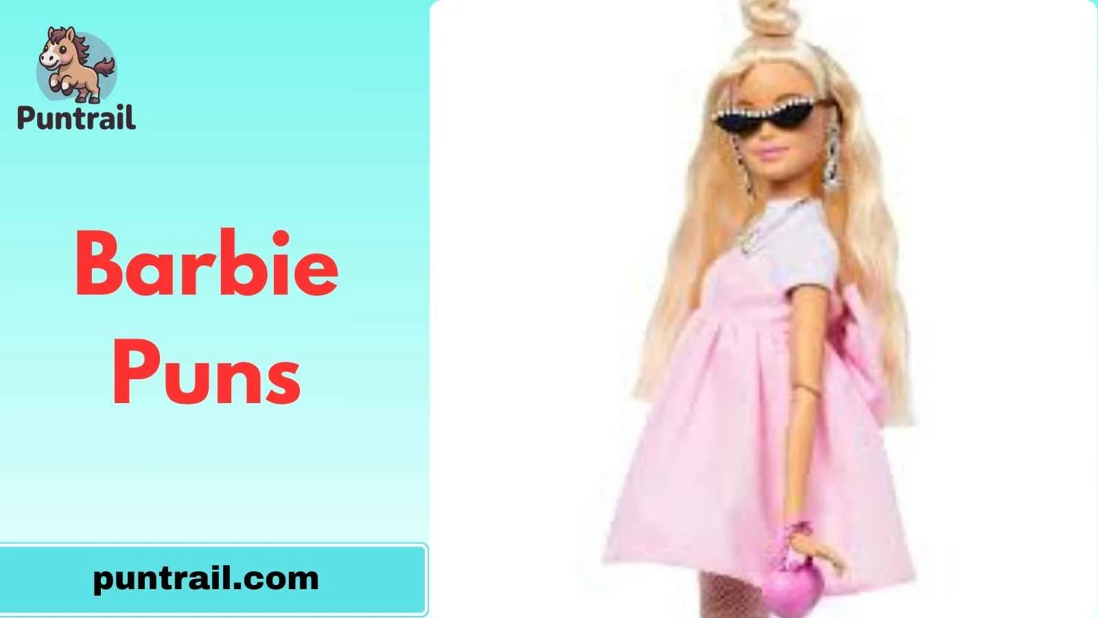 Barbie Puns