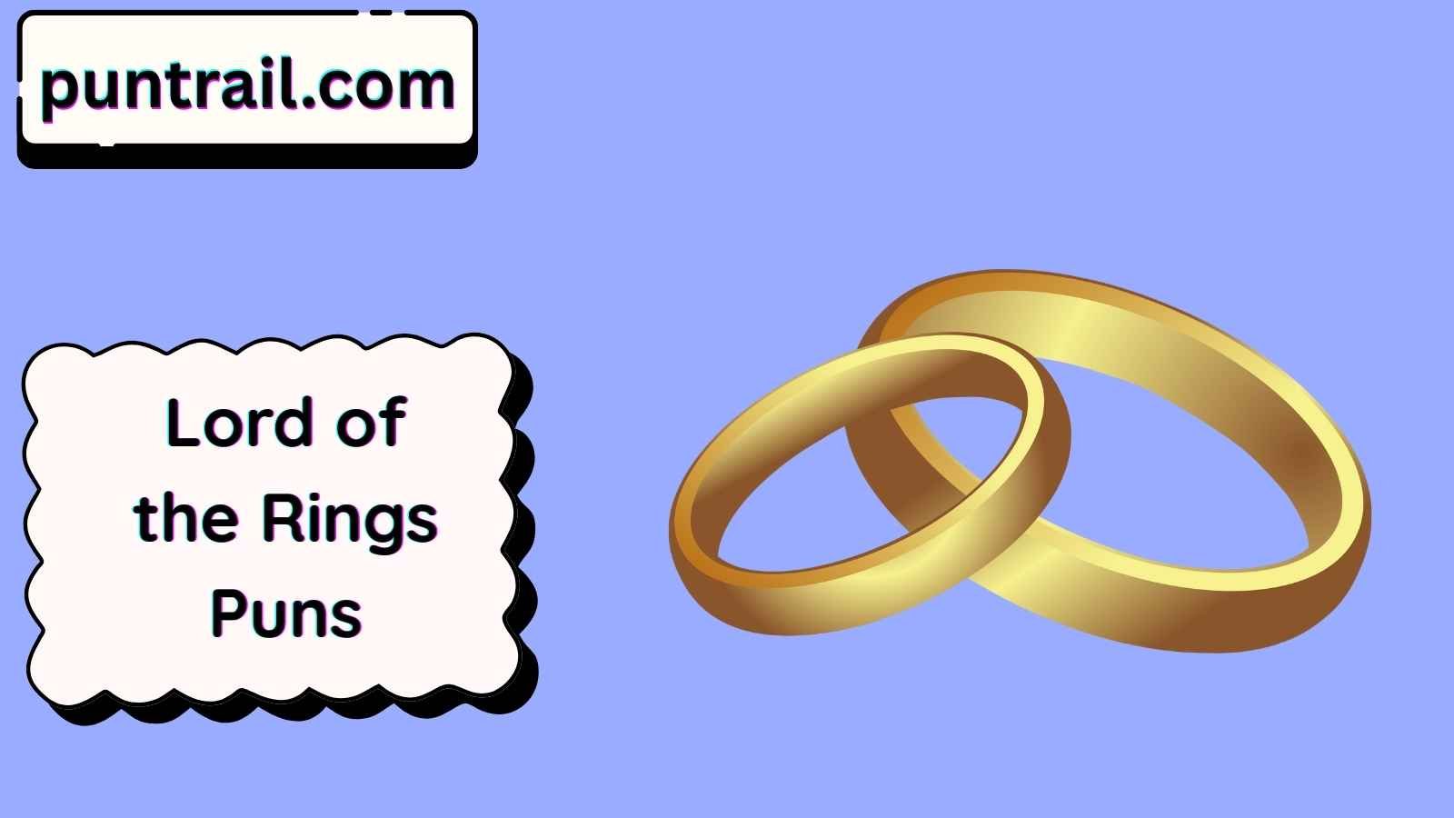 Lord of the Rings Puns