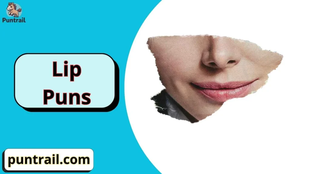 Big Lip Jokes One Liners