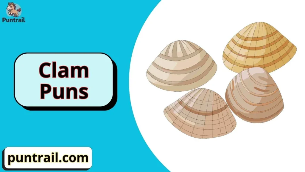 Cute Clam Puns