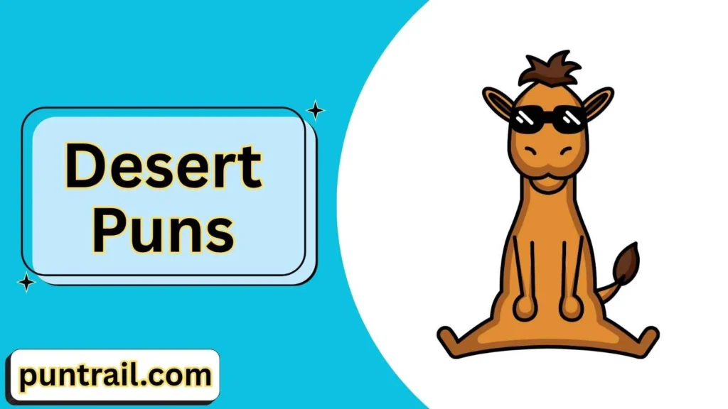 Funny Desert Quotes
