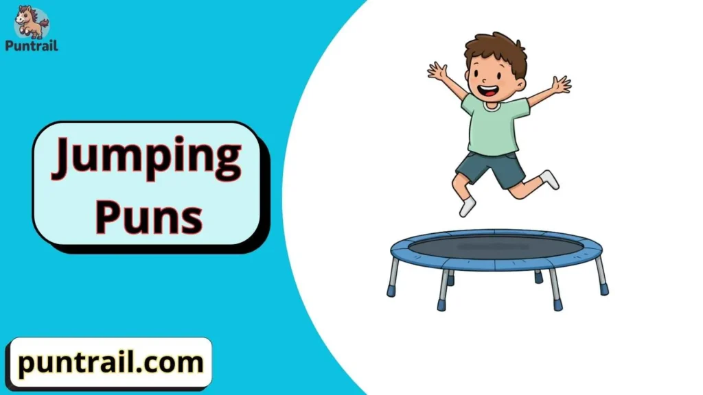 Jumping Puns One Liners