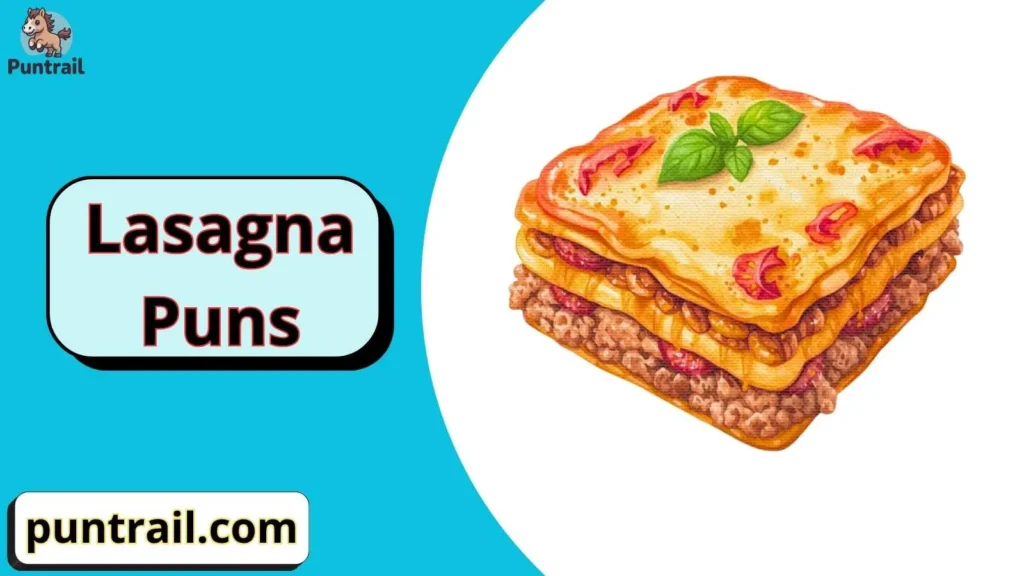 Lasagna Puns One Liners