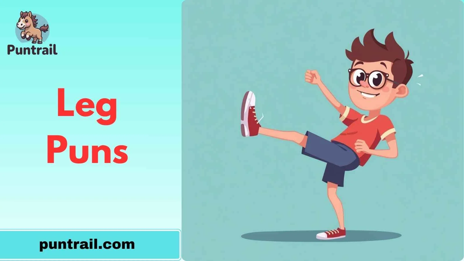 Leg Puns