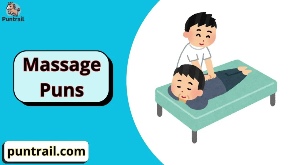 Massage Puns Captions
