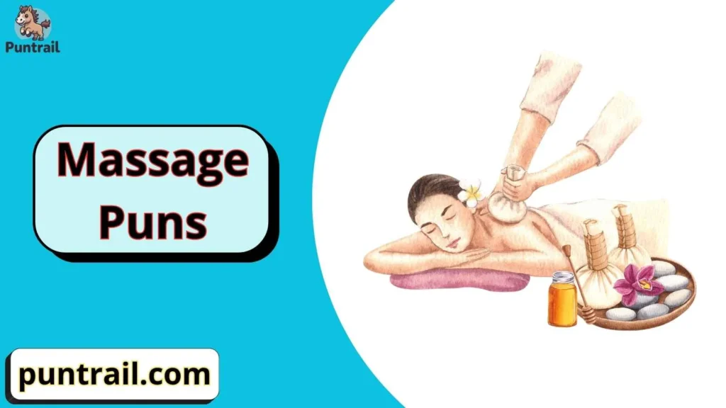 Massage Puns One Liners