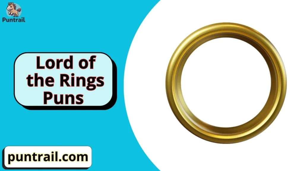 Short Lord of the Rings Puns