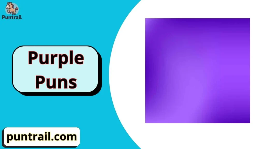 Short Purple Puns