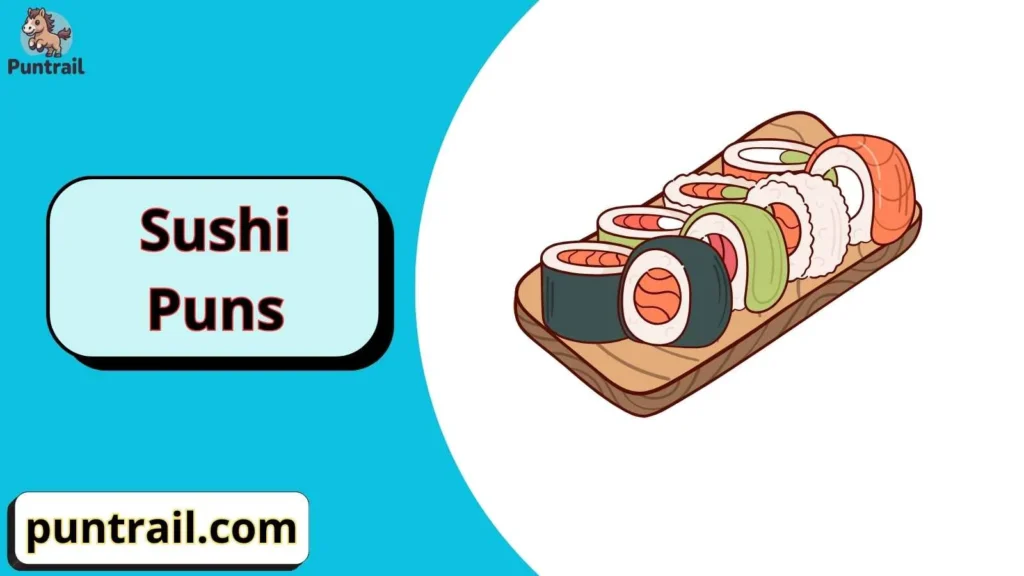 Sushi puns captions