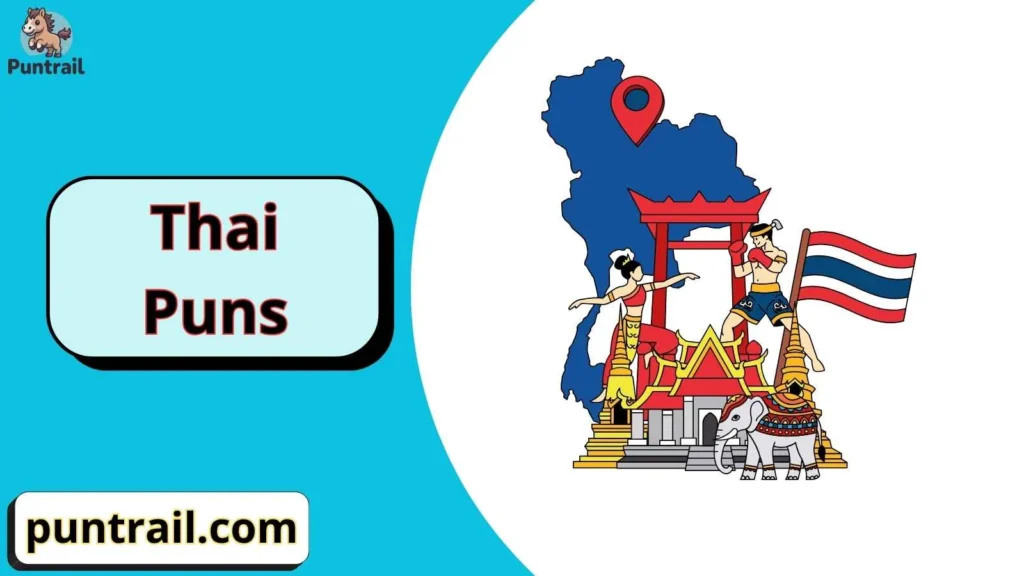 Thai puns one liners