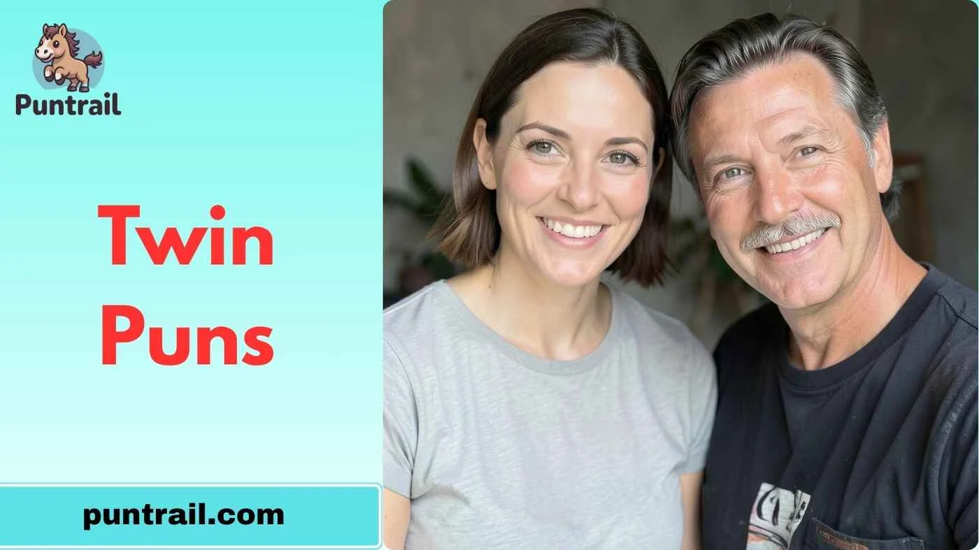 Twin Puns