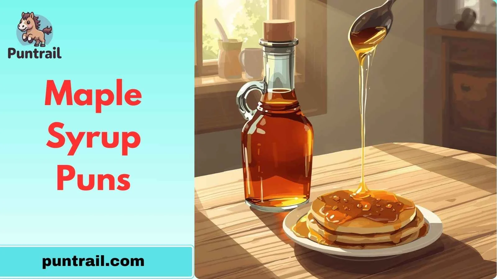 Maple Syrup Puns