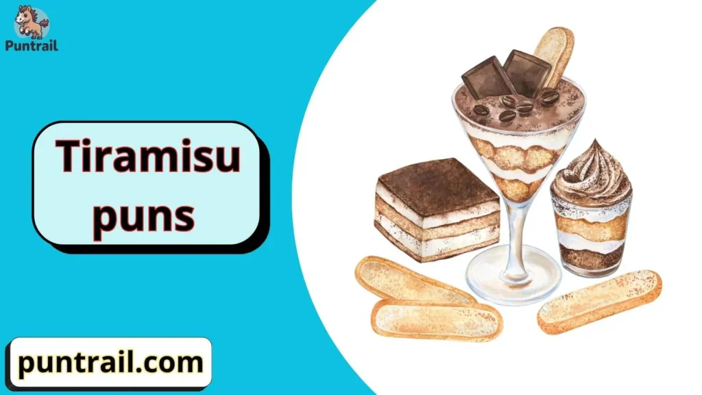 Tiramisu Puns Captions