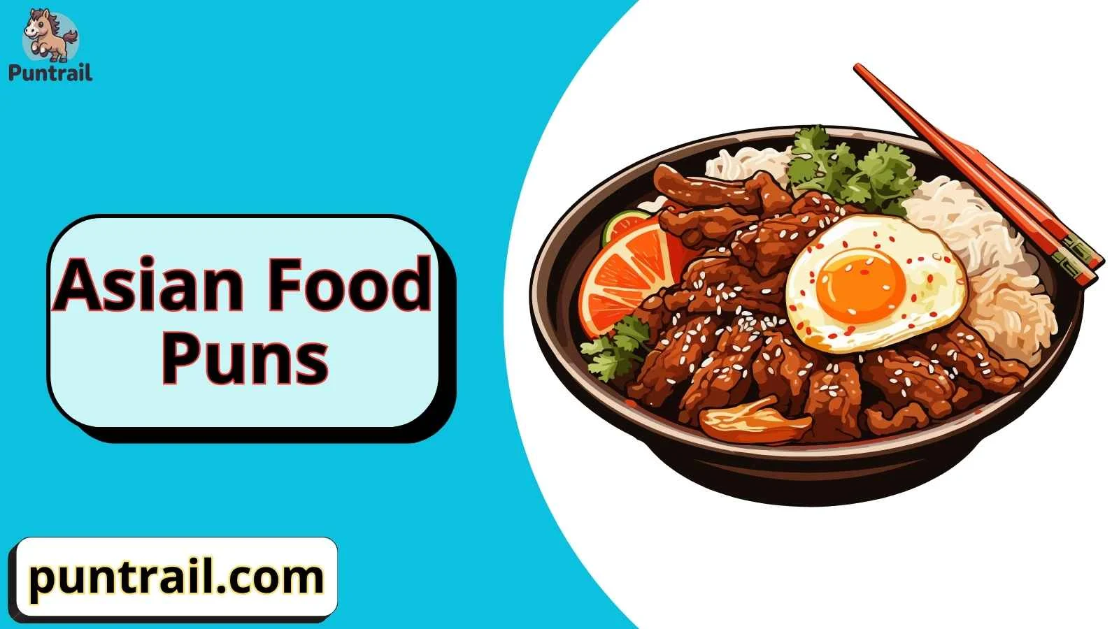 Asian Food Puns