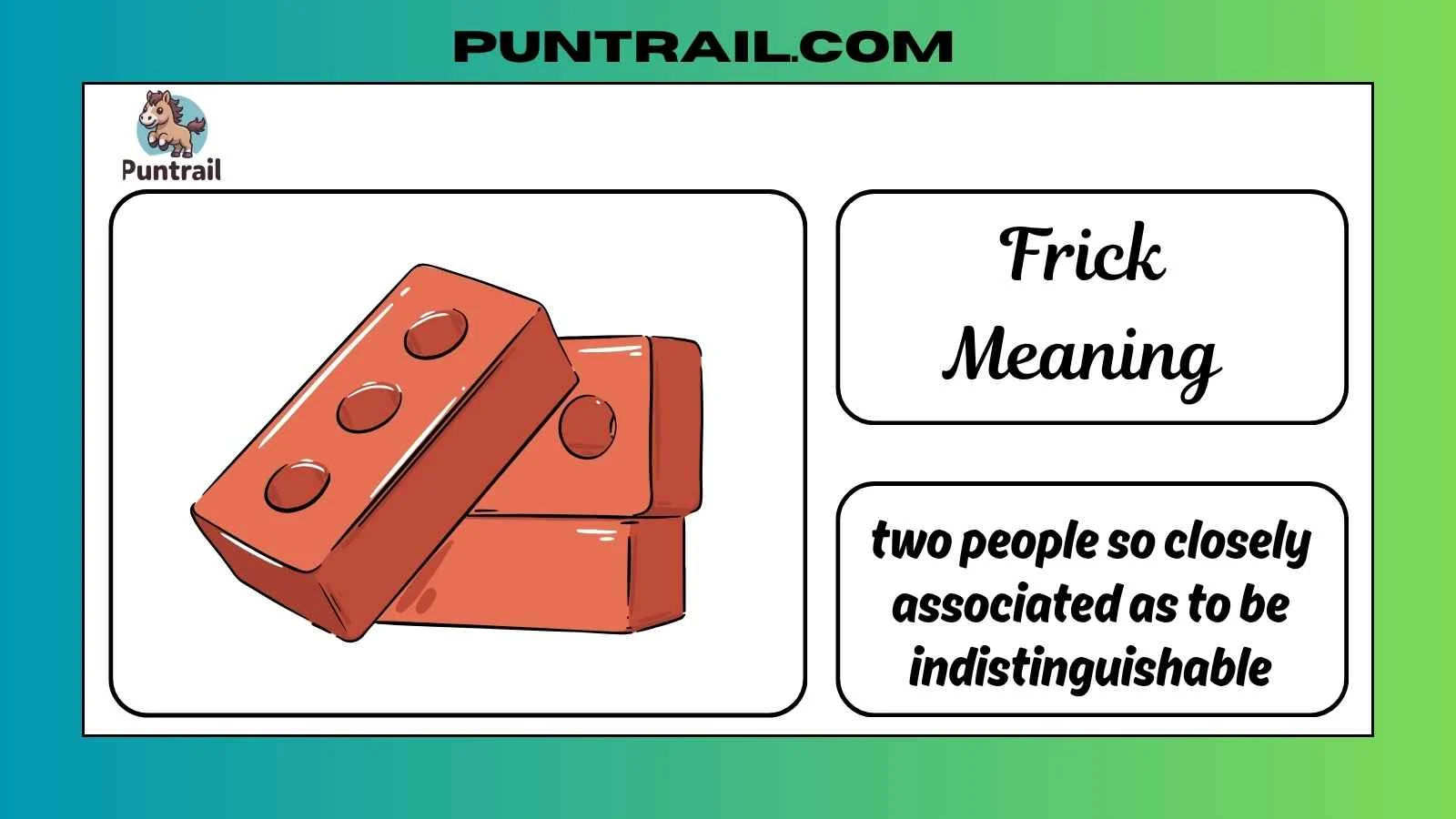 Frick Meaning