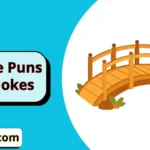 Bridge Puns and Jokes
