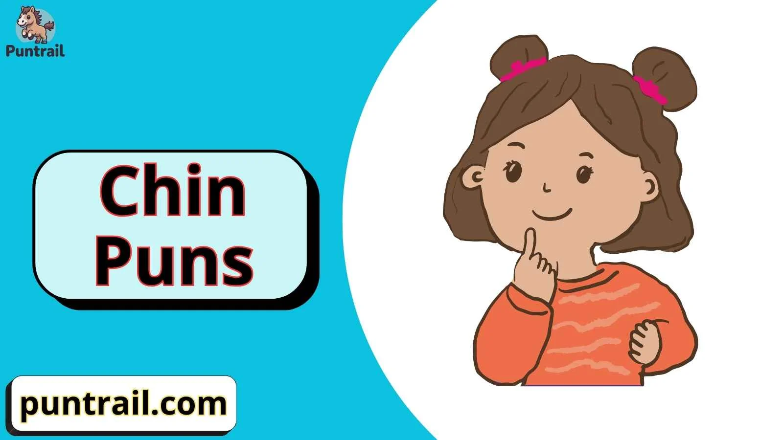 Chin Puns