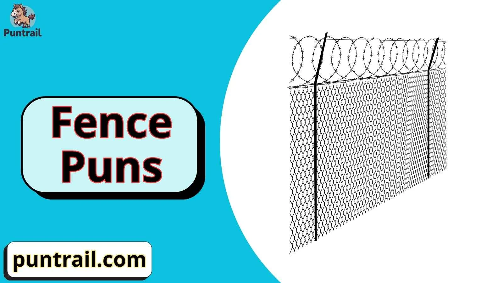 Fence Puns