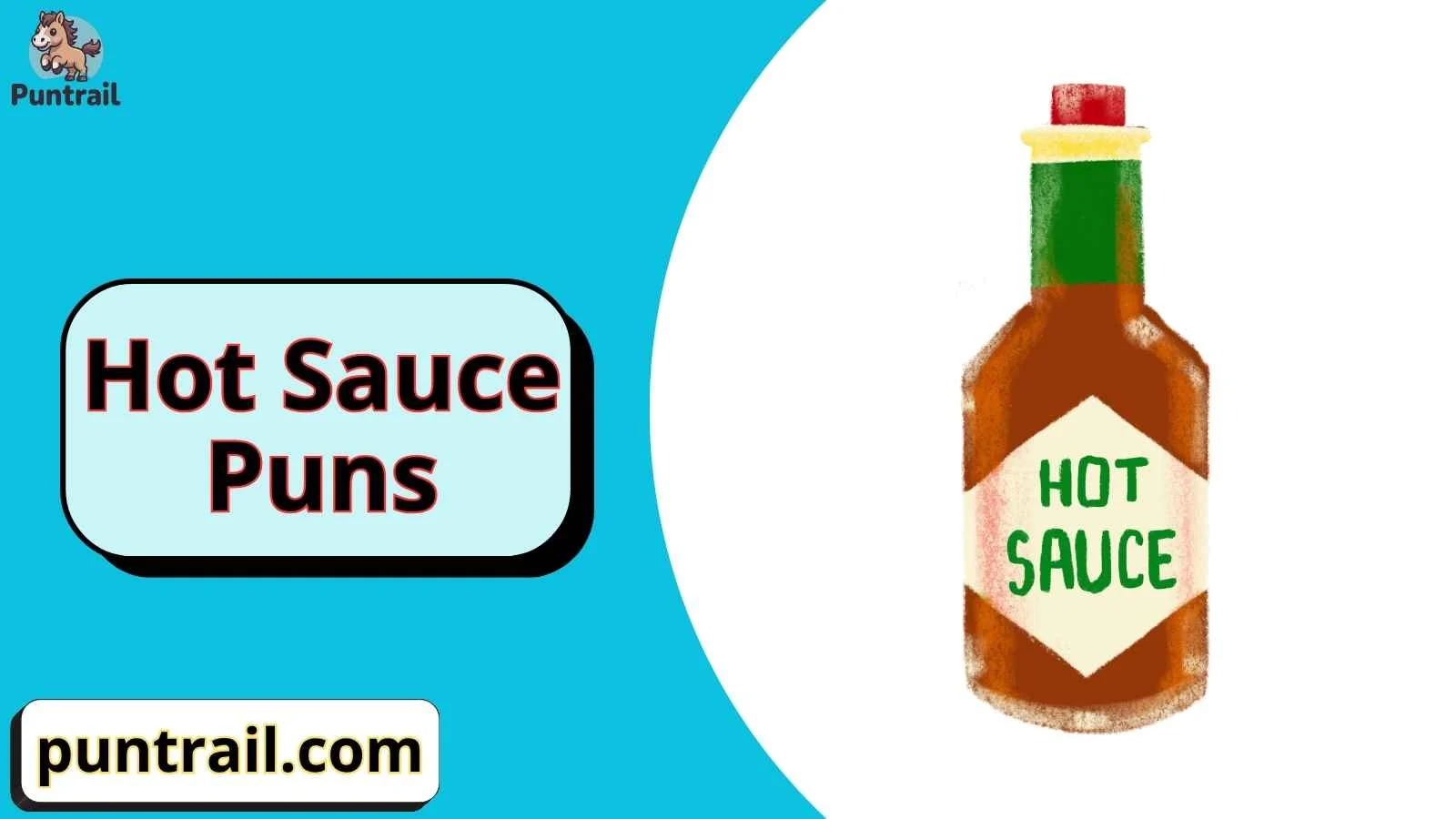 Hot Sauce Puns