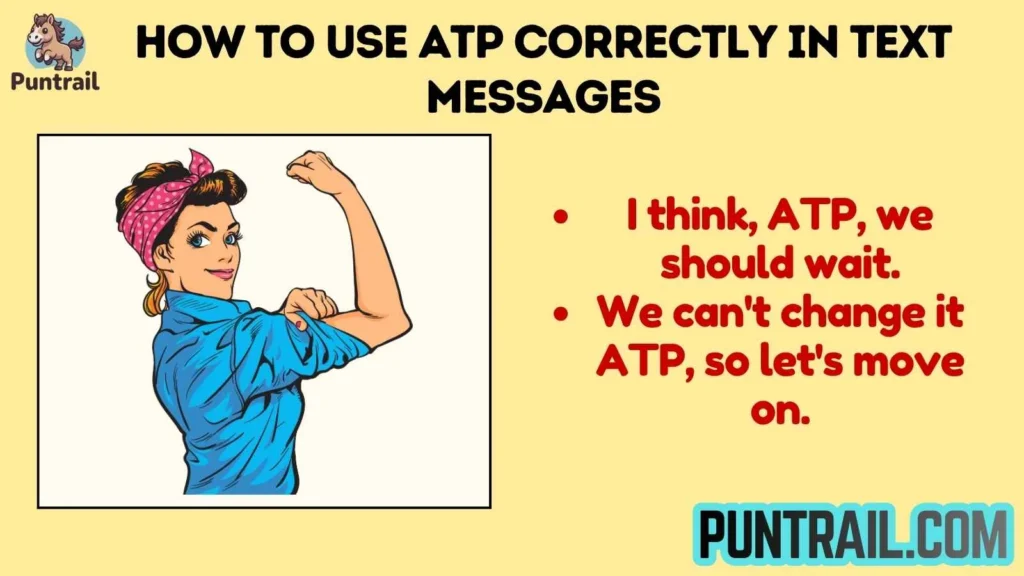 How to Use ATP Correctly in Text Messages