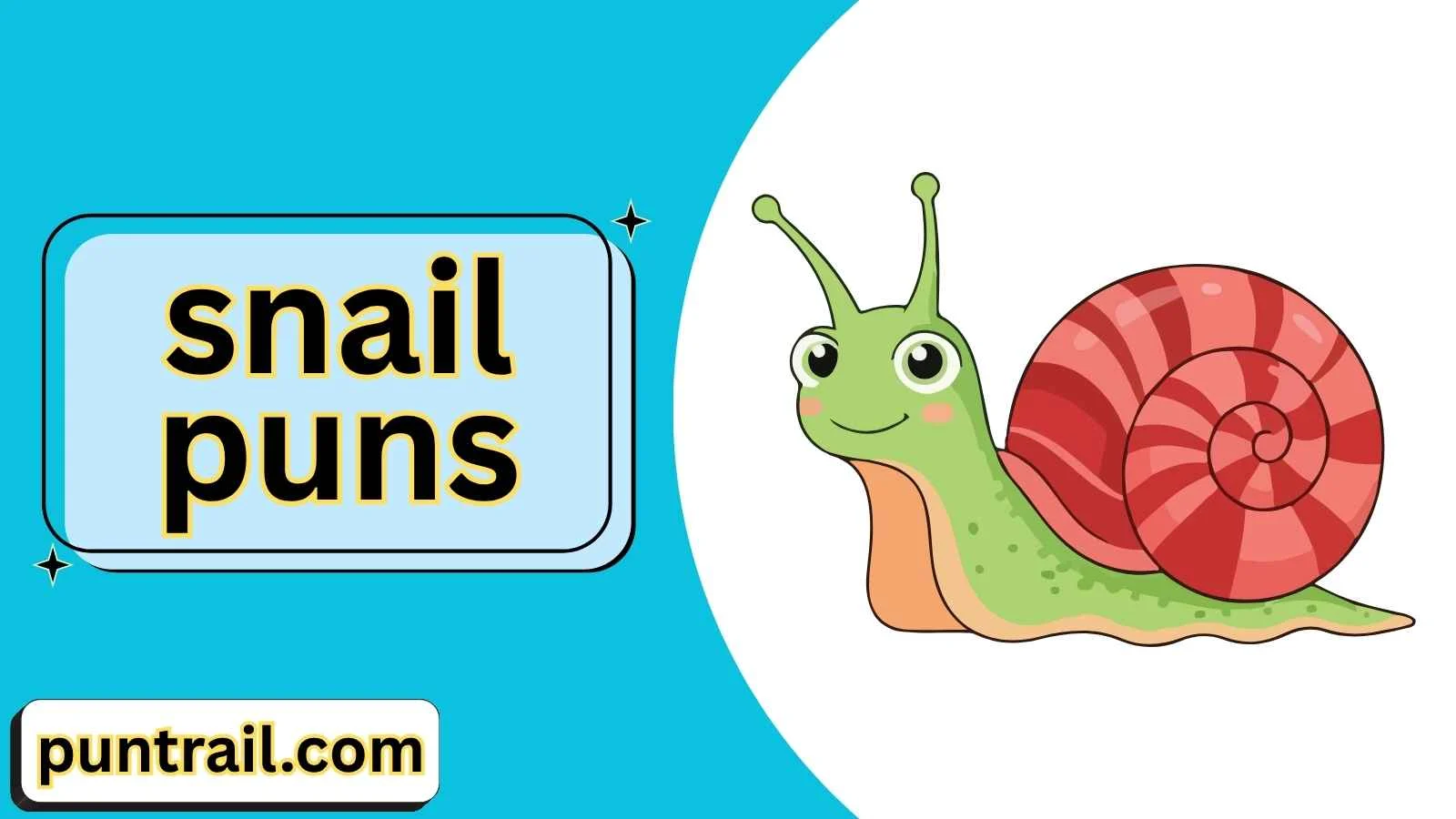 snail puns