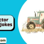 Tractor Puns Jokes