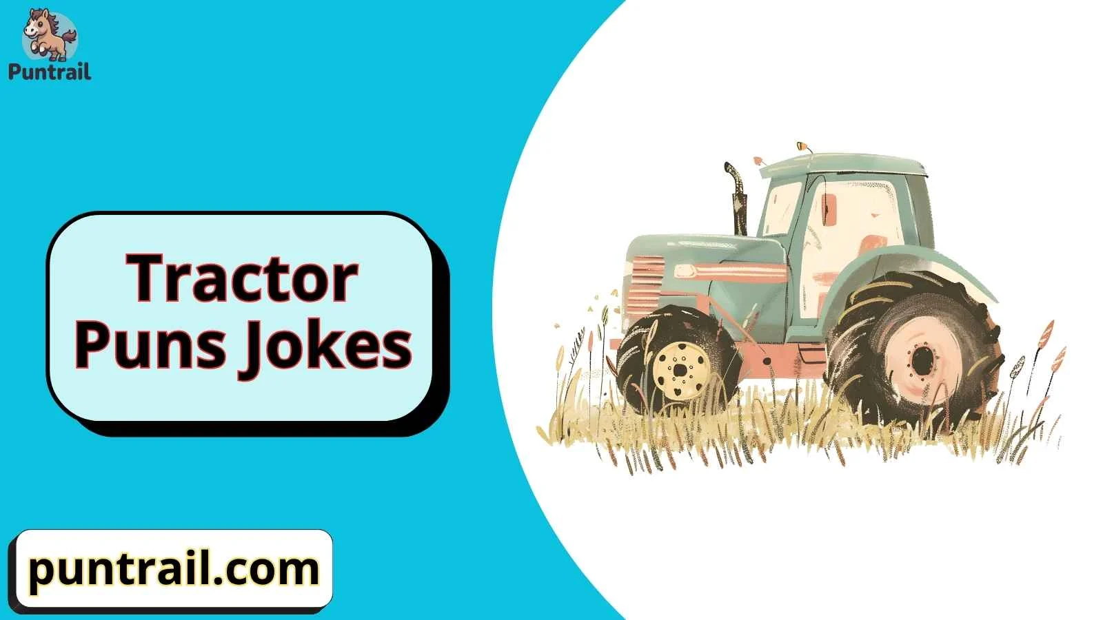 Tractor Puns Jokes