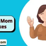 Your Mom Jokes