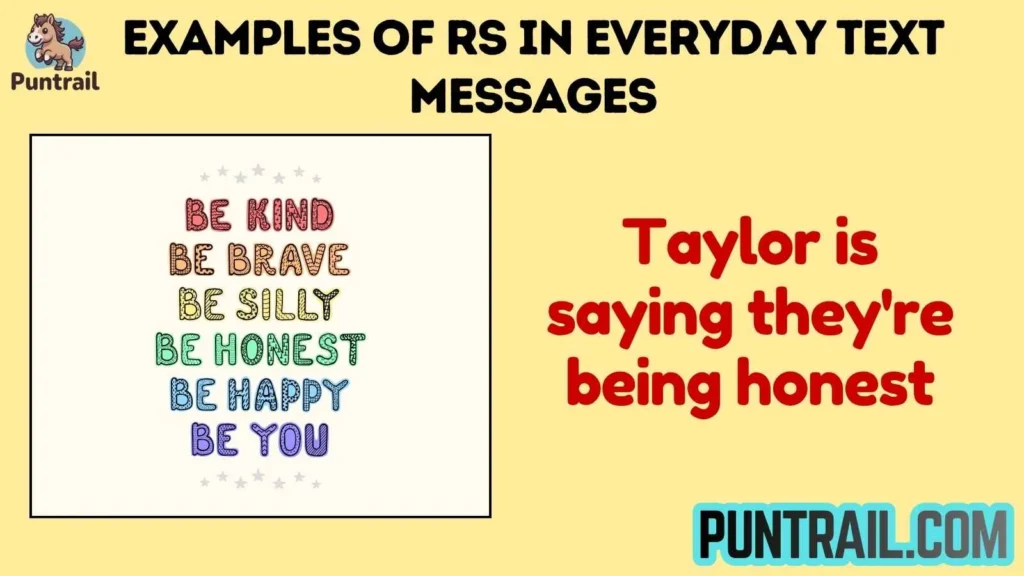Examples of RS in Everyday Text Messages