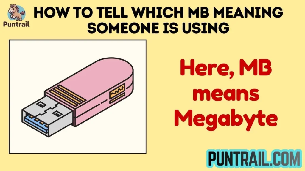 How to Tell Which MB Meaning Someone Is Using