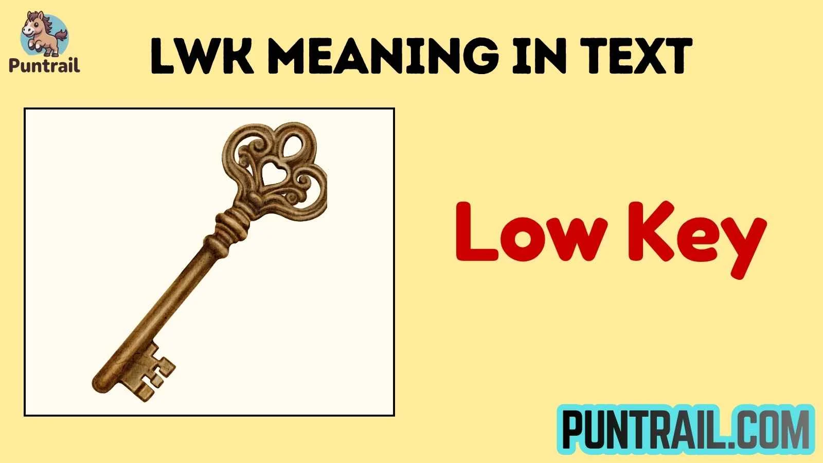 lwk meaning in text