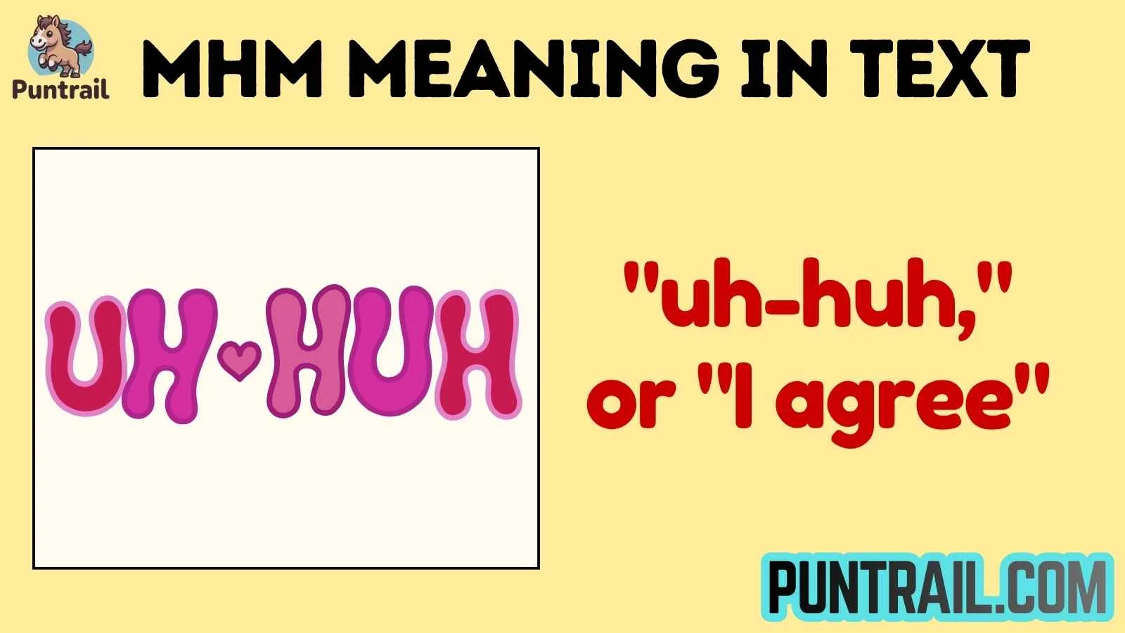 mhm meaning in text