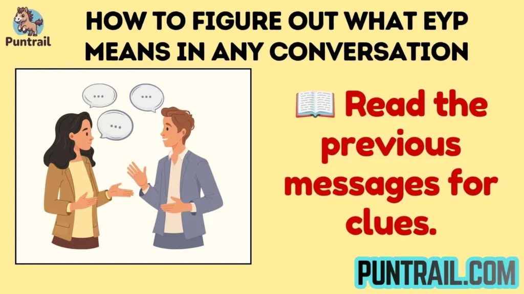 How to Figure Out What EYP Means in Any Conversation