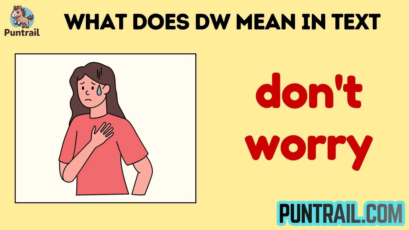 what does dw mean in text