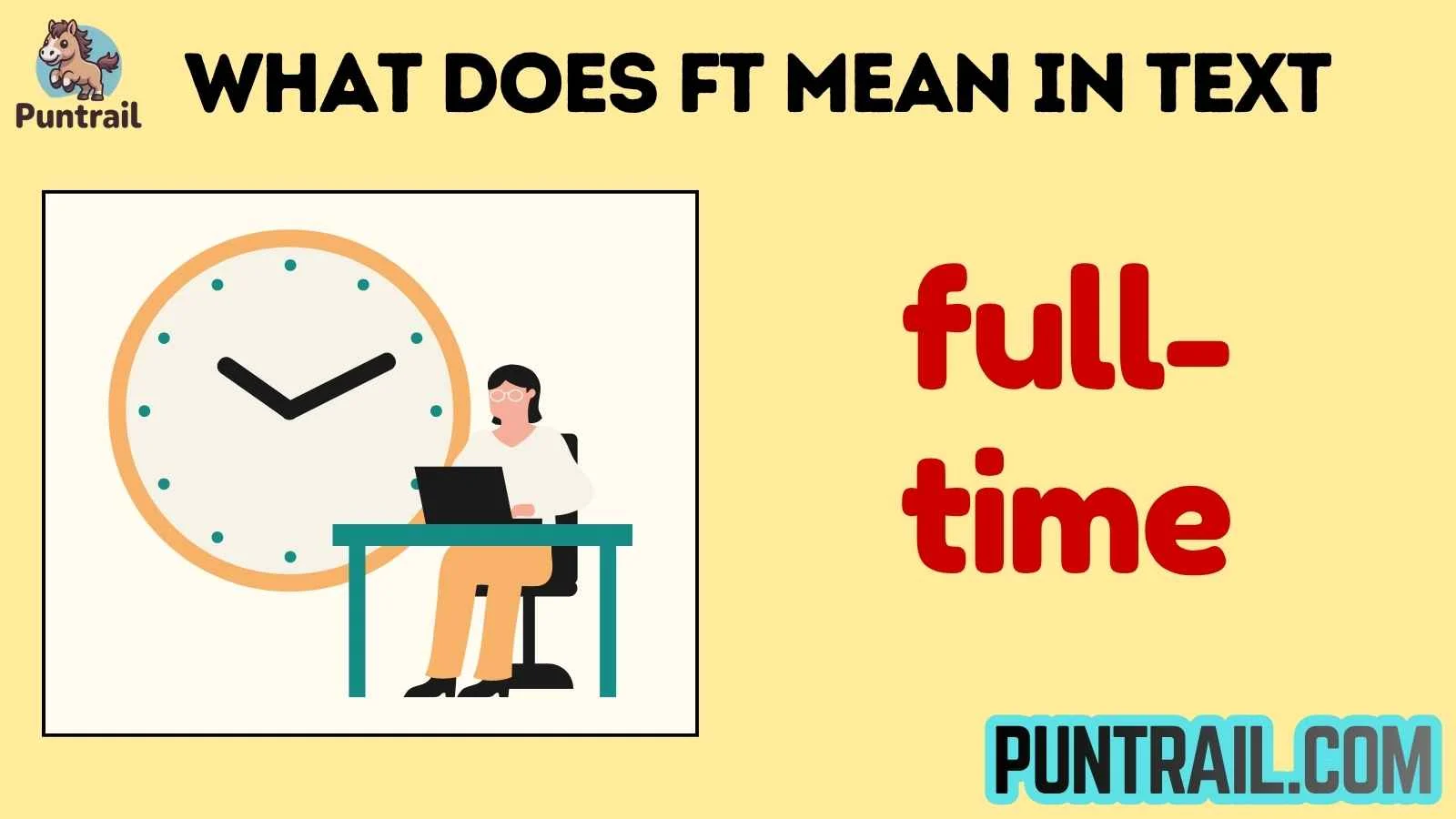 what does ft mean in text