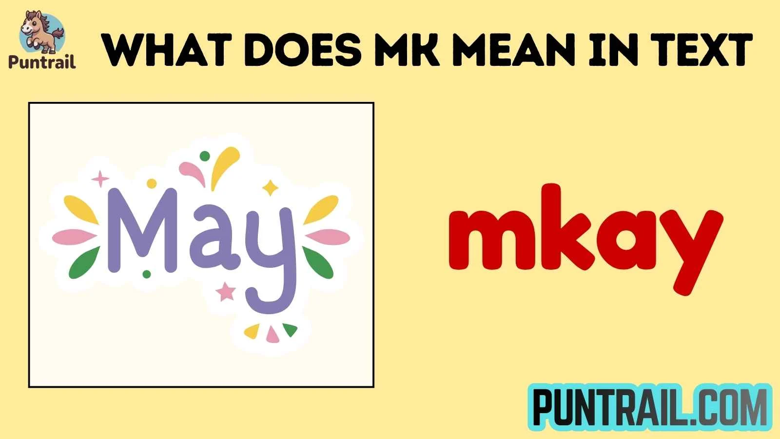 what does mk mean in text