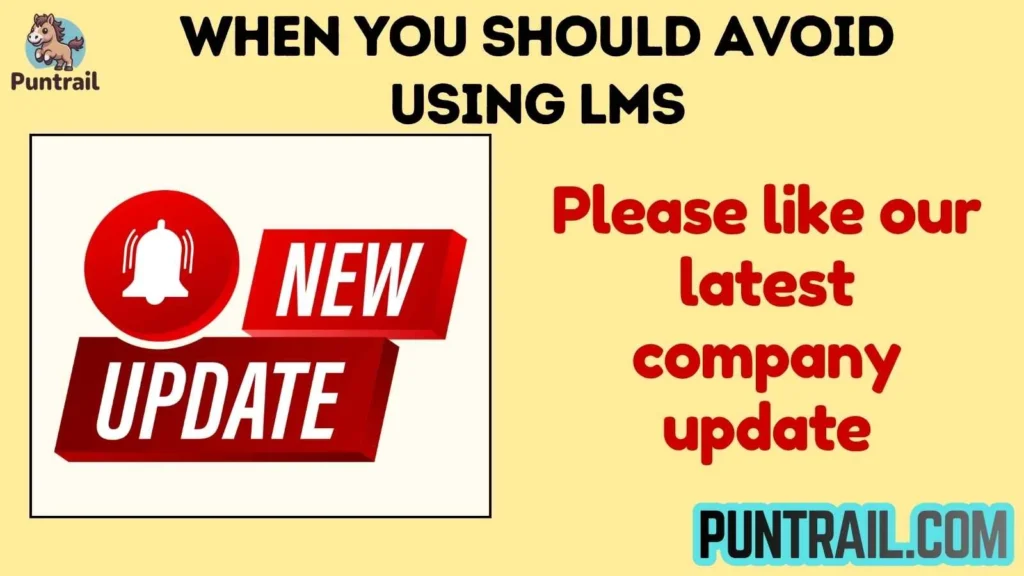 When You Should Avoid Using LMS
