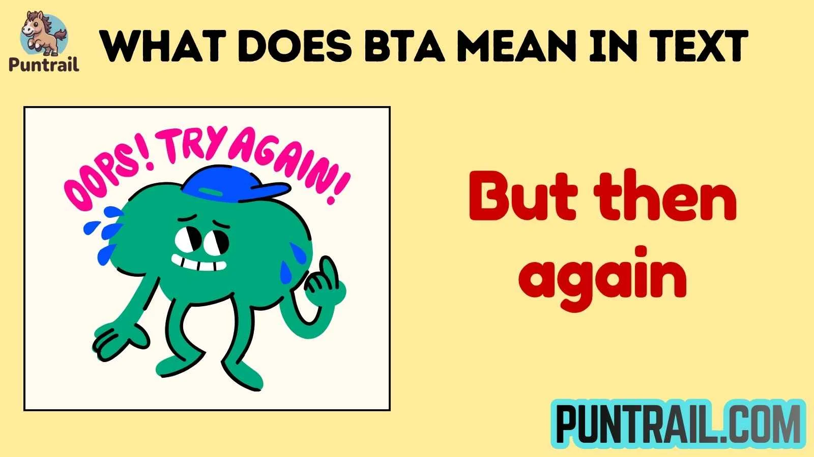 what does bta mean in text