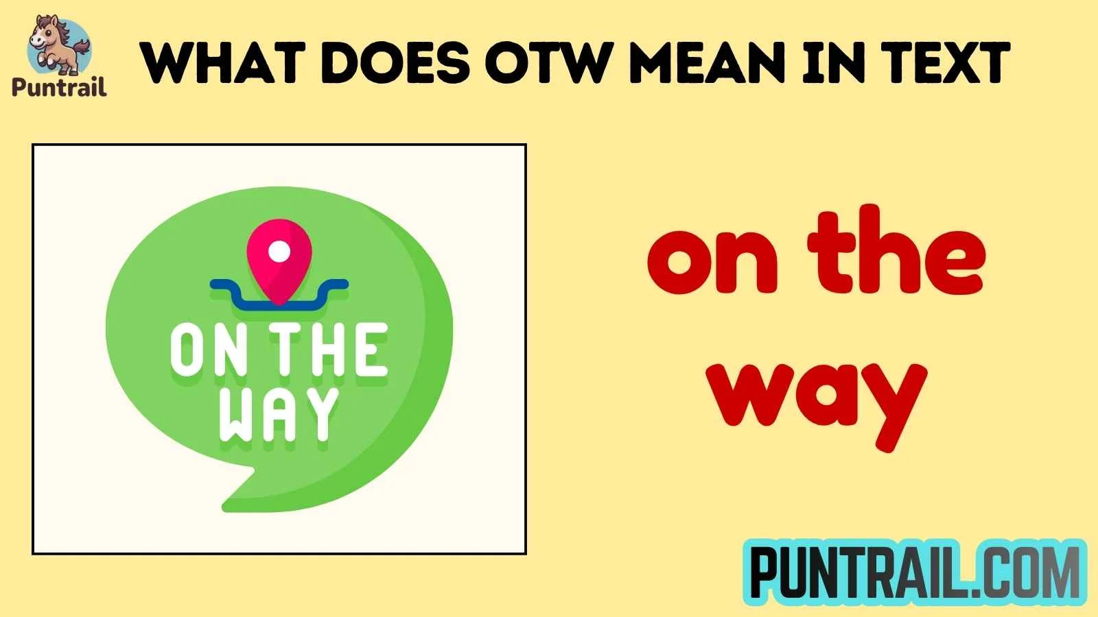 what does otw mean in text