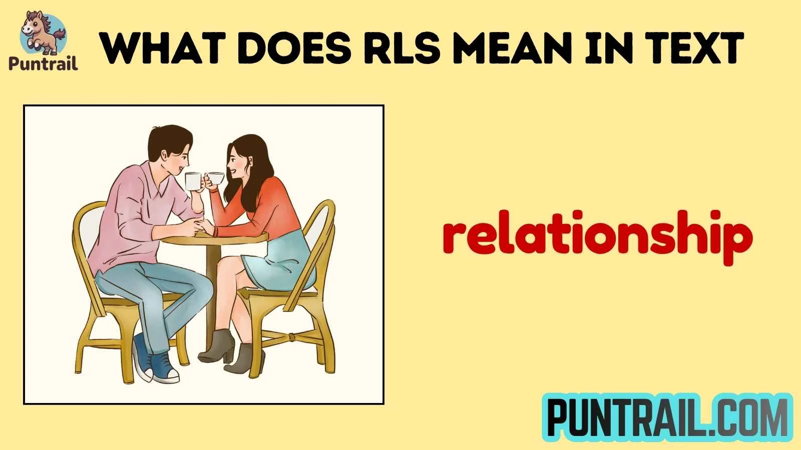 what does rls mean in text